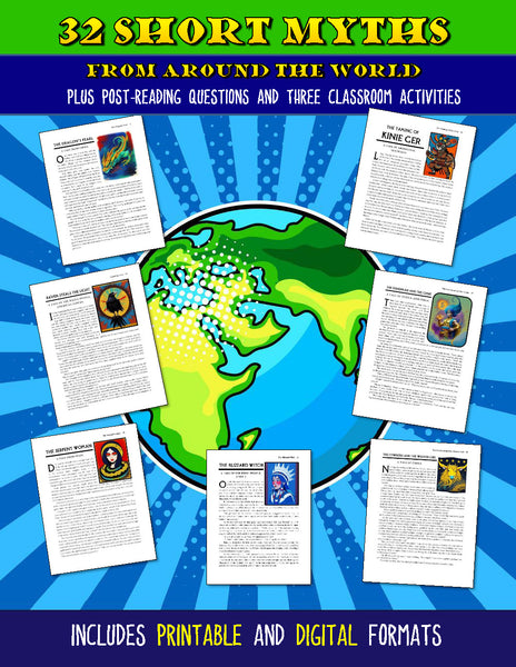 32 Short Myths from Around the World + 3 Classroom Activities