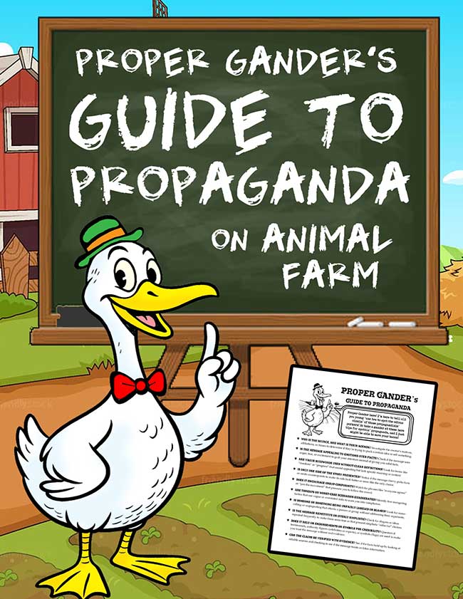Proper Gander's Guide to Propaganda: Teaching Propaganda in Animal Farm