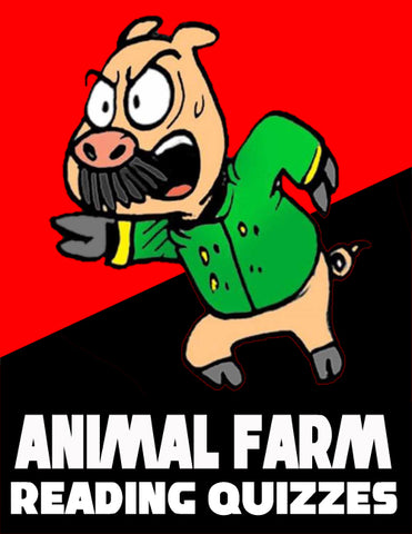 Animal Farm Reading Quizzes
