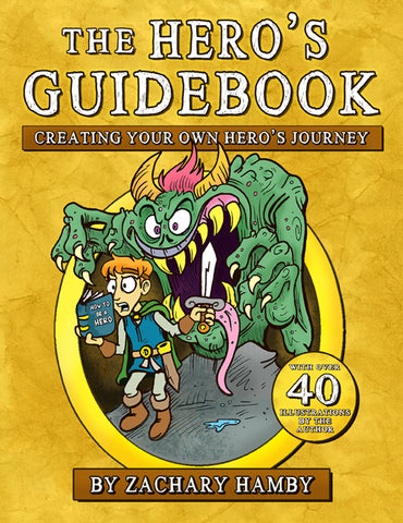 The Hero's Guidebook:  Creating Your Own Hero's Journey (Digital Textbook + Reading Guides + Writing Handouts)