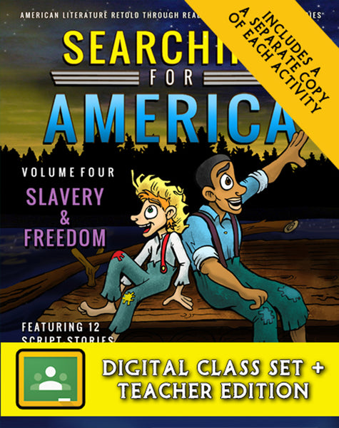 Searching for America, Volume Four: Slavery and Freedom (Digital Class Set)
