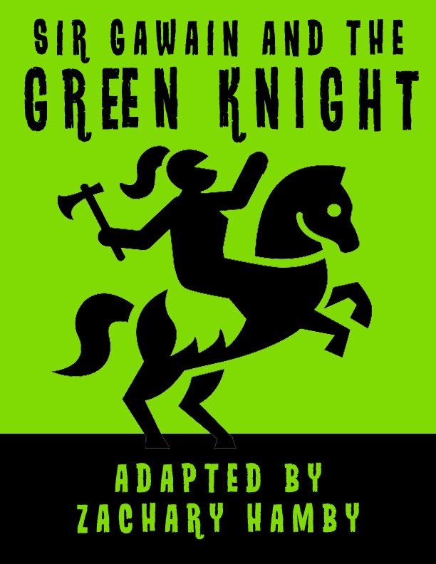 Five Reasons For Teaching Sir Gawain and the Green Knight