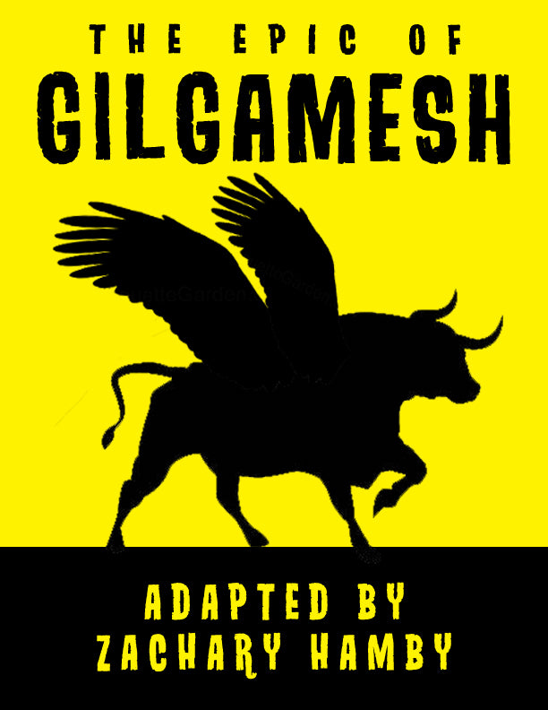 Five Reasons for Teaching the Epic of Gilgamesh