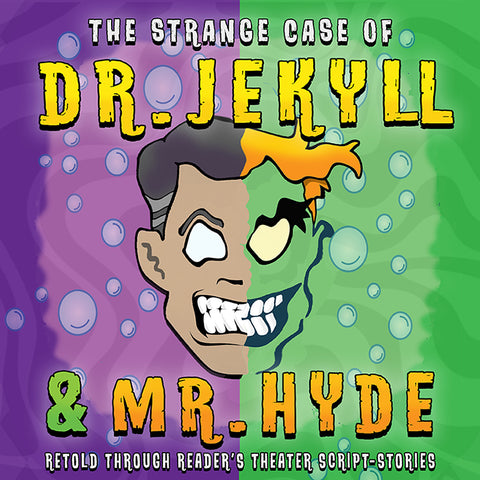 Five Reasons to Teach Dr. Jekyll and Mr. Hyde