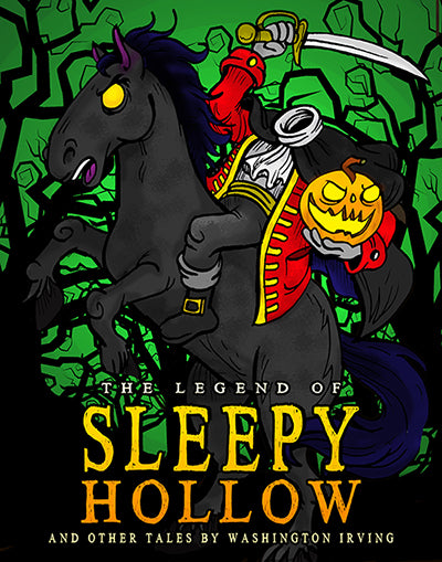 Five Reasons to Teach "The Legend of Sleepy Hollow" and Other Short Stories by Washington Irving