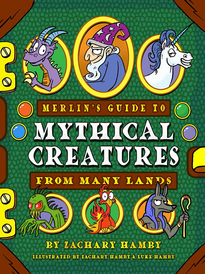 book about mythical monsters Merlin's Guide to Mythical Creatures from Many Lands (Print Edition) – Creative English Teacher