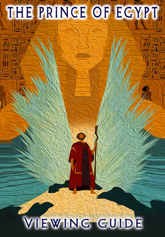 The Prince of Egypt (1998) Film Viewing Guide