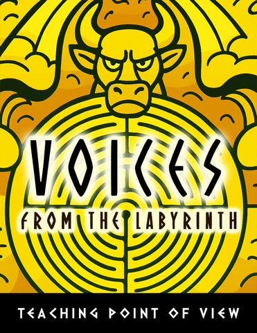 Voices from the Labyrinth: A Point of View Lesson for Theseus and the Minotaur