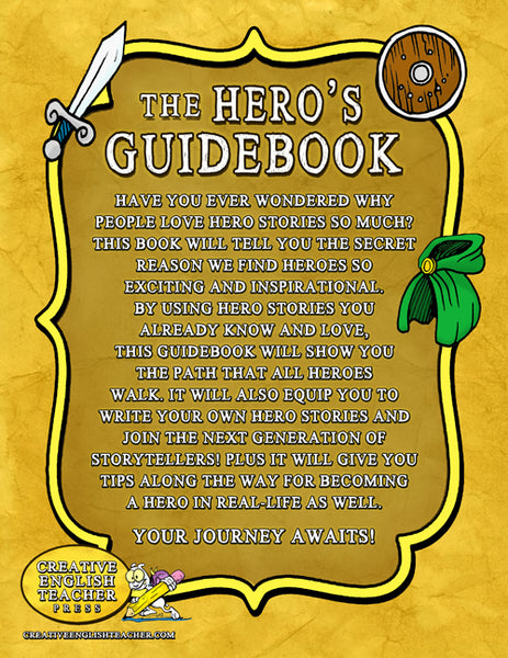 The Hero's Guidebook:  Creating Your Own Hero's Journey (Print Paperback)